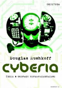 Cyberia - Douglas Rushkoff