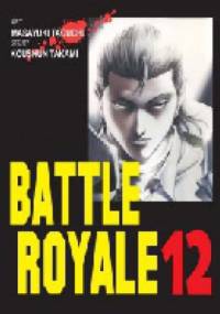 Battle Royale 12 - Koushun Takami, Masayuki Taguchi