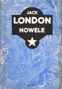Nowele - Jack London