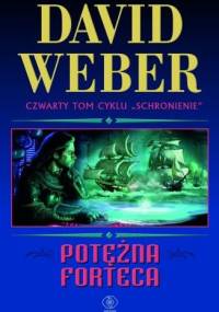 Potężna forteca - David Weber