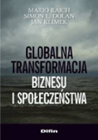 Globalna transformacja biznesu i społeczeństwa