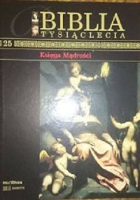 Biblia Tysiąclecia - Księga mądrości T.25