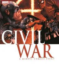 Civil War - Mark Millar, Steve McNiven