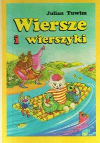 Wiersze i wierszyki - Julian Tuwim
