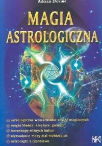 Magia astrologiczna - Adrian Devine