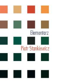 Elementarz - Piotr Stankiewicz