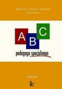 ABC pedagoga specjalnego - Aleksandra Tomkiewicz-Bętkowska, Alicja Krztoń