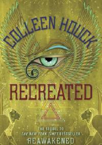 Recreated - Colleen Houck