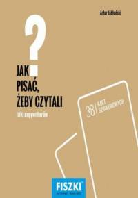 Jak pisać, żeby czytali? - Artur Jabłoński
