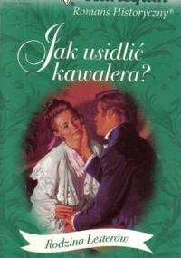 Jak usidlić kawalera - Stephanie Laurens