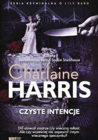 Czyste intencje - Charlaine Harris