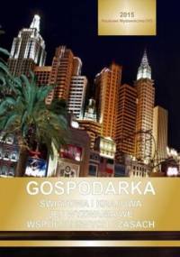 Gospodarka światowa i krajowa jej wyzwania we współczesnych czasach