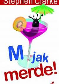 M jak merde! - Stephen Clarke