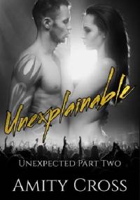 Unexplainable - Amity Cross