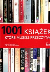 1001 książek, które musisz przeczytać - Peter Boxall