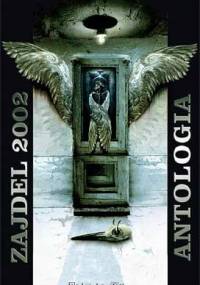 Zajdel 2002. Antologia