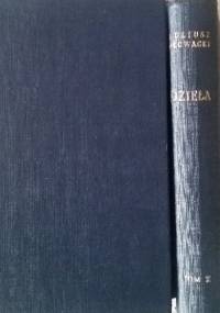 Dzieła t.10. Dramaty. - Juliusz Słowacki