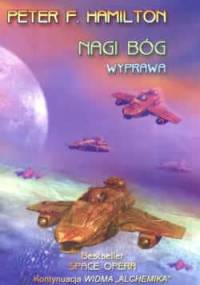 Nagi bóg: Wyprawa - Peter F. Hamilton