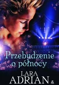 Przebudzenie o północy - Lara Adrian