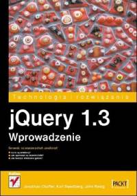 jQuery 1.3. Wprowadzenie - Jonathan Chaffer, Karl Swedberg