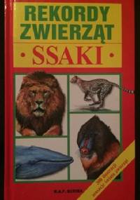 Rekordy zwierząt. Ssaki