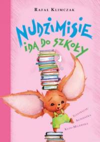 Nudzimisie idą do szkoły - Rafał Klimczak
