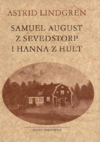 Samuel August z Sevedstorp i Hanna z Hult - Astrid Lindgren