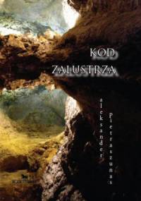 Kod Zalustrza - Aleksander Pietraszunas