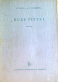 Kurs fizyki, zjawiska elektryczne i elektromagnetcyzne - S. Frisz, A. Timoriewa