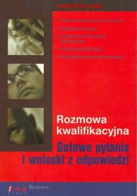Rozmowa kwalifikacyjna. Gotowe pytania i wnioski z odpowiedzi - Malcolm Peel