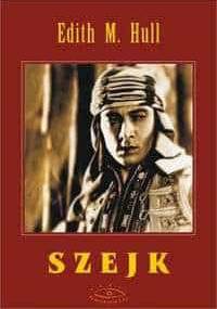 Szejk - Edith Maude Hull
