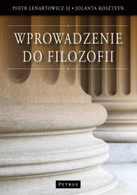 Wprowadzenie do filozofii - Piotr Lenartowicz