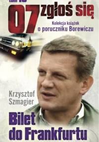 Bilet do Frankfurtu - Krzysztof Szmagier
