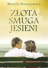 Złota smuga jesieni - Maryla Hempowicz