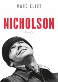Jack Nicholson. Bitografia - Marc Eliot