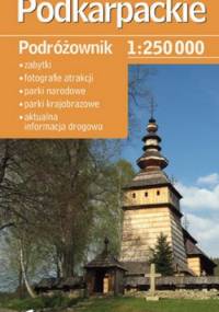 Podkarpackie. Podróżownik. Mapa turystyczna. 1:250 000 Demart
