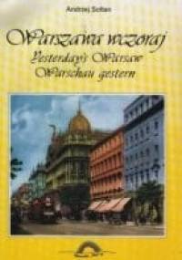 Warszawa wczoraj - Andrzej Sołtan