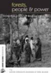 Forests, People and Power - Oliver Springate-Baginski, Piers Blaikie