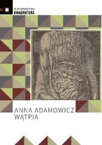 Wątpia - Anna Adamowicz