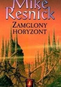 Zamglony horyzont - Mike Resnick