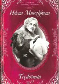 Trędowata - Helena Mniszkówna