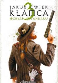 Kłamca 3. Ochłap sztandaru - Jakub Ćwiek