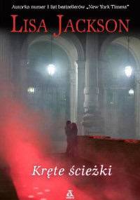Kręte ścieżki - Lisa Jackson