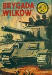 Brygada "Wilków" - Juliusz Malczewski