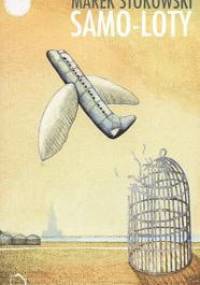 Samo-loty - Marek Stokowski