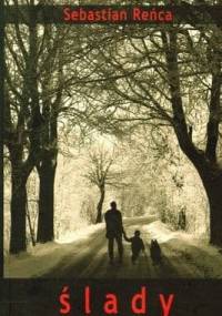 Ślady - Sebastian Reńca