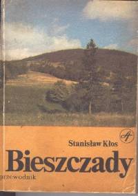 Bieszczady - Stanisław Kłos