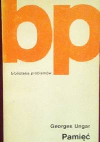Pamięć - Georges Ungar