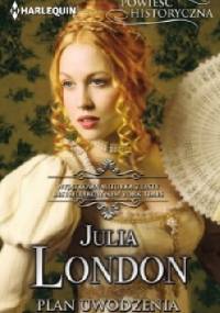 Plan uwodzenia - Julia London