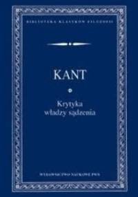 Krytyka władzy sądzenia - Immanuel Kant